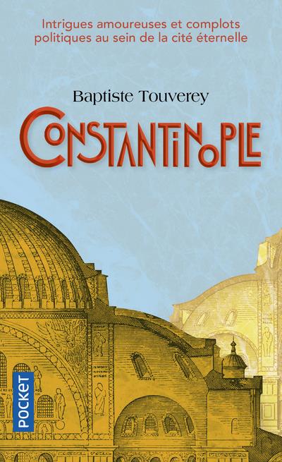 - CONSTANTINOPLE - CONSTANTINOPLE